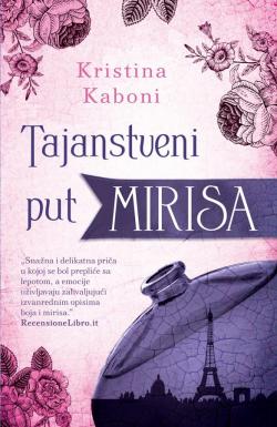 Tajanstveni put mirisa - Kristina Kaboni