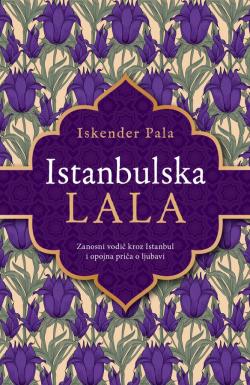 Istanbulska lala - Iskender Pala