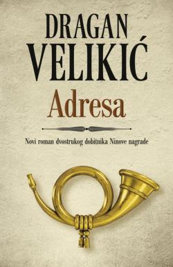 Adresa - Dragan Velikić