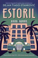 Estoril: Ratni roman - Dejan Tiago-Stanković