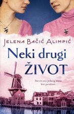 Neki drugi život - Jelena Bačić Alimpić