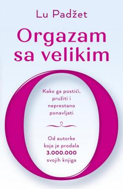 Orgazam sa velikim O - Lu Padžet