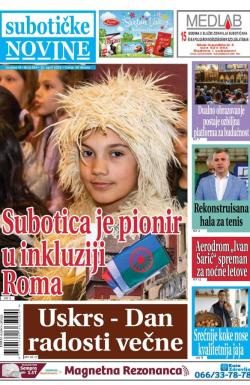 Nove Subotičke novine - broj 264, 15. apr 2022.