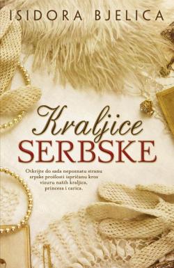 Kraljice serbske - Isidora Bjelica