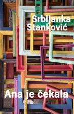 Ana je čekala - Srbijanka Stanković