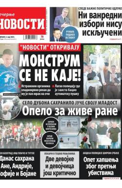 Večernje novosti - broj 4657, 8. maj 2023.