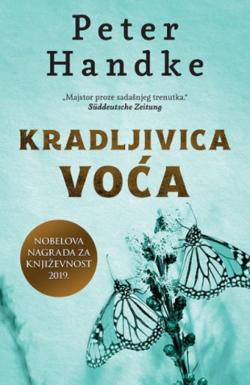 Kradljivica voća - Peter Handke