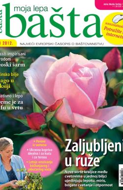 Moja lepa bašta - broj 6, 31. maj 2012.