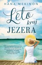 Leto kraj jezera - Hana Mekinon