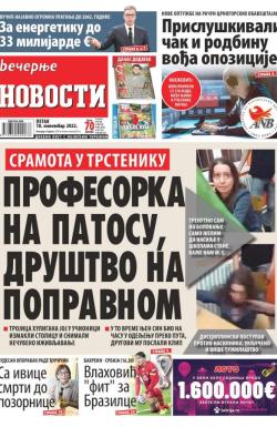 Večernje novosti - broj 4494, 18. nov 2022.