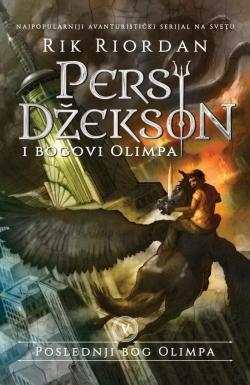 Persi Džekson i bogovi Olimpa V – Poslednji bog Olimpa - Rik Riordan