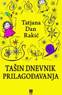 Tašin dnevnik prilagođavanja - Tatjana Dan Rakić