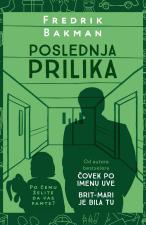 Poslednja prilika - Fredrik Bakman