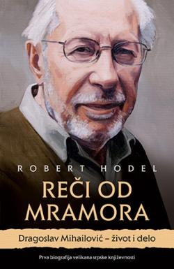 Reči od mramora - Robert Hodel