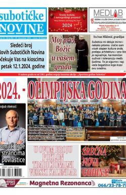 Nove Subotičke novine - broj 352, 29. dec 2023.