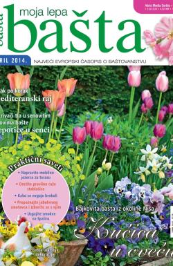 Moja lepa bašta - broj 4, 27. mar 2014.
