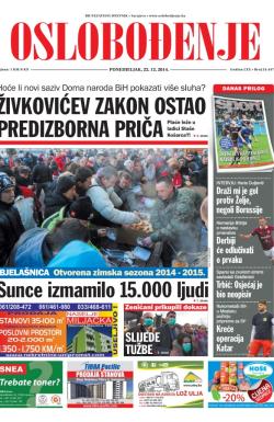 Oslobođenje - broj 24.447, 22. dec 2014.