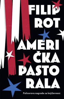 Američka pastorala - Filip Rot
