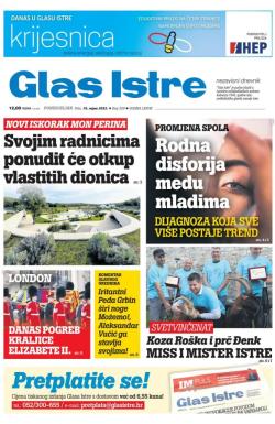 Glas Istre - broj 258, 19. sep 2022.