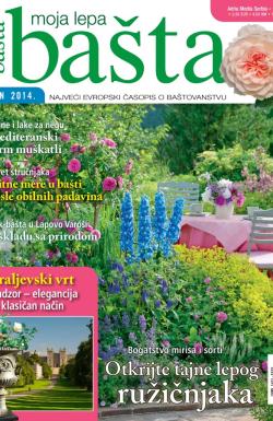 Moja lepa bašta - broj 6, 29. maj 2014.