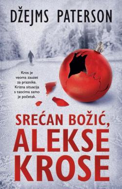 Srećan Božić, Alekse Krose - Džejms Paterson