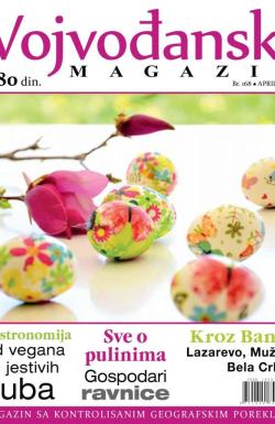 Vojvođanski magazin - broj 168, 1. apr 2022.