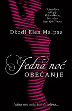 Jedna noć - Obećanje - Džodi Elen Malpas