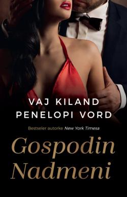 Gospodin Nadmeni - Penelopi Vord, Vaj Kiland