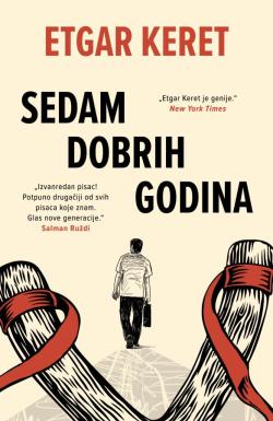 Sedam dobrih godina - Etgar Keret