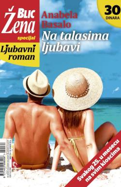 Blic Žena ljubavni roman - broj 134, 25. avg 2015.