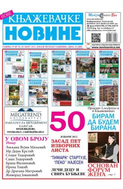 Nove knjaževačke novine - broj 50, 30. mar 2012.