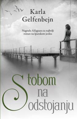 S tobom, na odstojanju - Karla Gelfenbejn