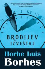 Brodijev izveštaj - Horhe Luis Borhes