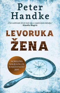 Levoruka žena - Peter Handke