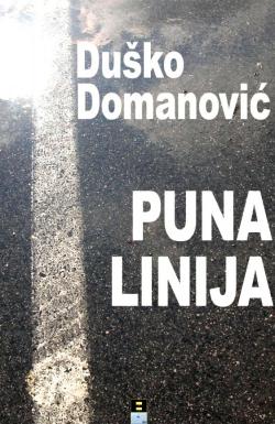 Puna linija - Duško Domanović
