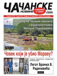 Čačanske novine - broj 745, 25. maj 2021.