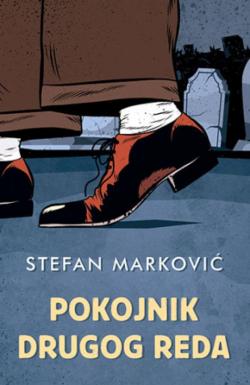 Pokojnik drugog reda - Stefan Marković