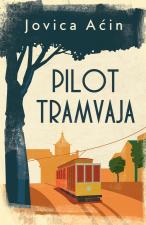 Pilot tramvaja - Jovica Aćin