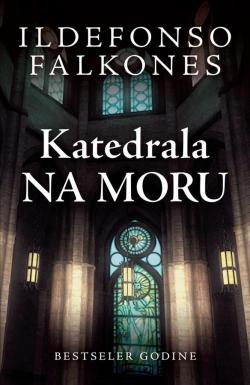 Katedrala na moru - Ildefonso Falkones