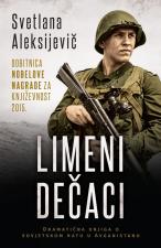 Limeni dečaci - Svetlana Aleksandrovna Aleksijevič