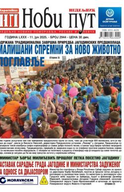 Novi put, Jagodina - broj 2944, 11. jun 2025.
