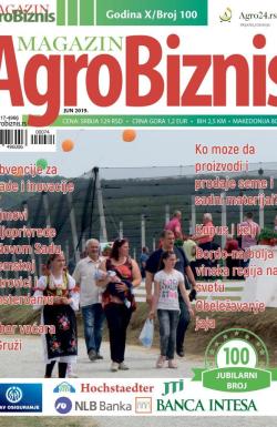 Agro Biznis - broj 100, 15. jun 2019.