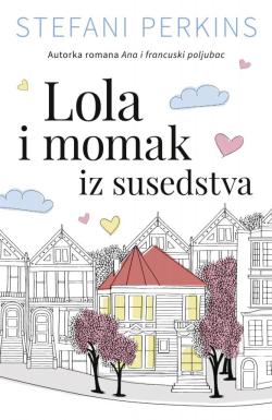 Lola i momak iz susedstva - Stefani Perkins