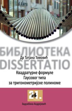 Kvadraturne formule Gausovog tipa za trigonometrijske polinome - Dr Tatjana Tomović