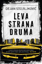 Leva strana druma - Dejan Stojiljković