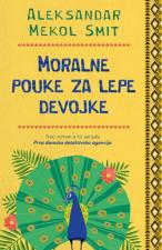 Moralne pouke za lepe devojke - Aleksandar Mekol Smit