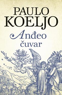 Anđeo čuvar - Paulo Koeljo