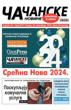 Čačanske novine - broj 870, 26. dec 2023.