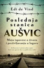 Poslednja stanica Aušvic - Edi de Vind