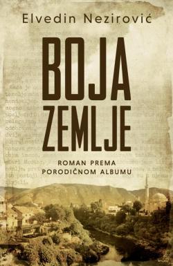 Boja zemlje - Elvedin Nezirović